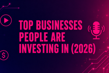 top businesses people are investing in 2026
