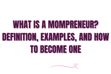 what is a mompreneur
